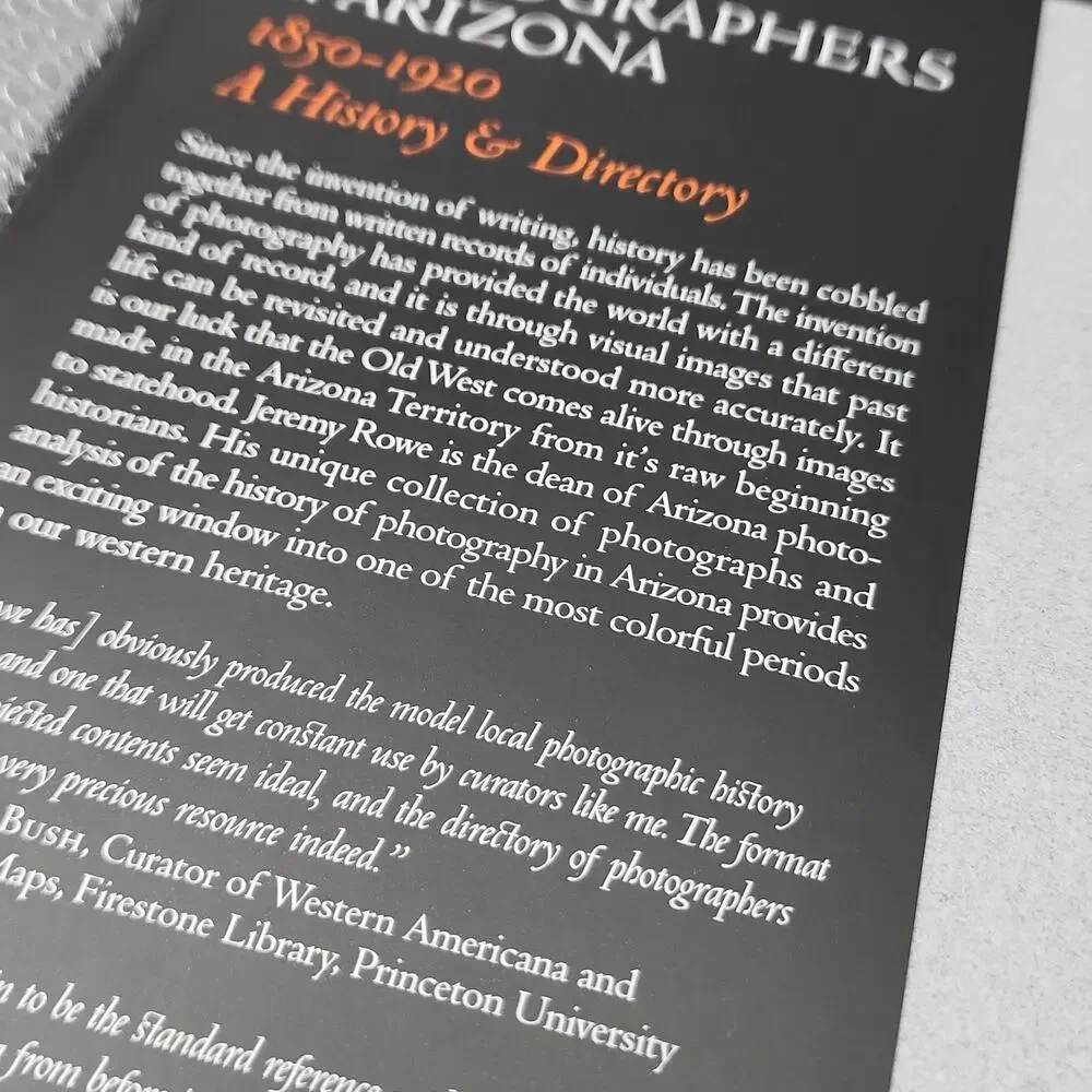 Photographers in Arizona 1850-1920 A History & Directory by Jeremy Rowe 1st Ed.